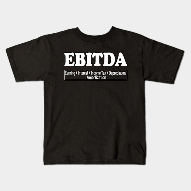 Ebitda Accounting Kids T-Shirt by frankjoe